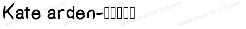 Kate arden字体转换